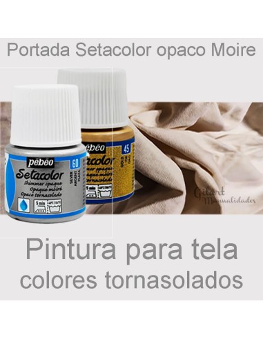 Pintura Textil Pebeo Setacolor Moiré Tornasolada 45ml